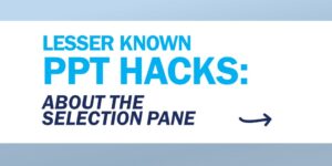 PPT Hacks - Selection Pane