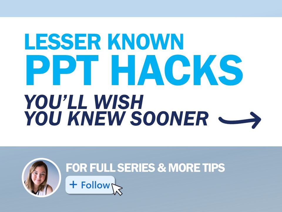 PPT Hacks You'll Wish You Knew Sooner