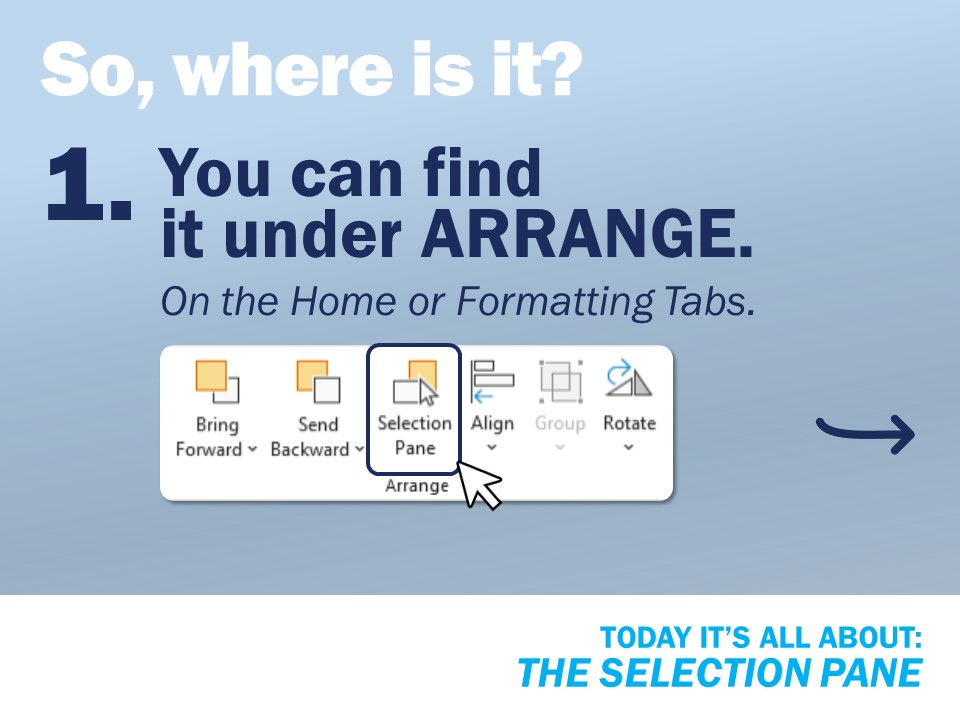 The Selection Pane - Where is it?