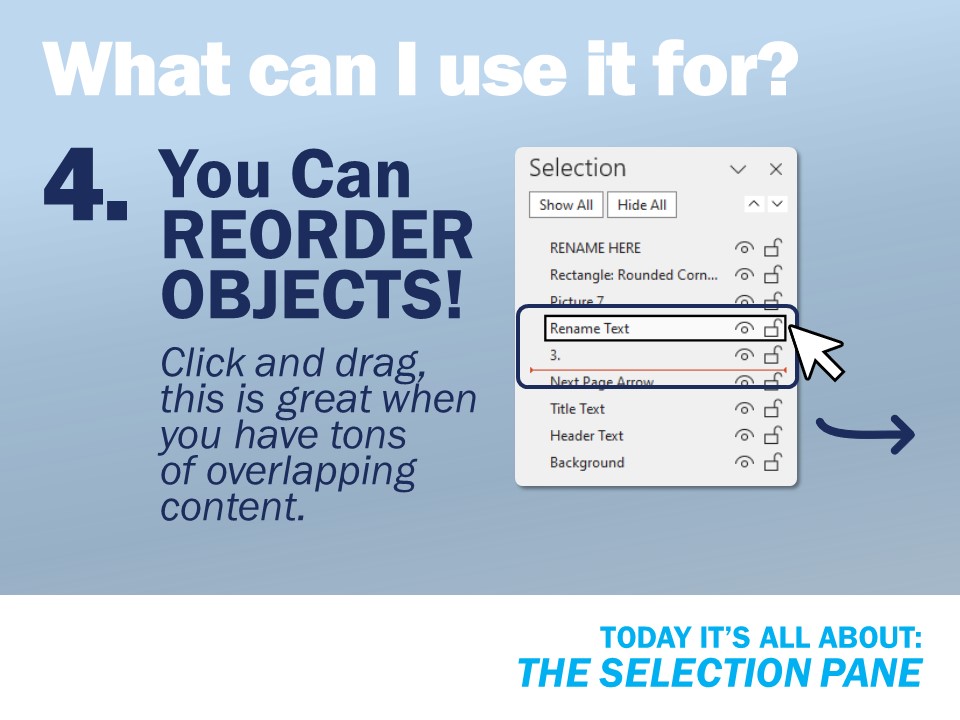 The Selection Pane - You Can REORDER Objects!