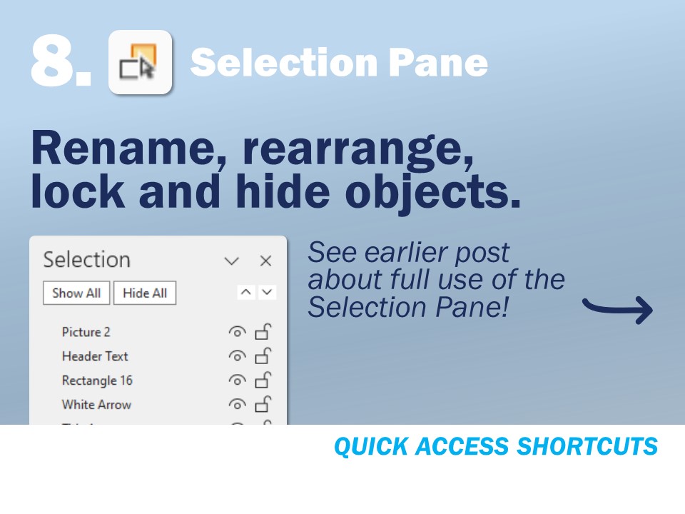 Quick Access Toolbar - Selection Pane